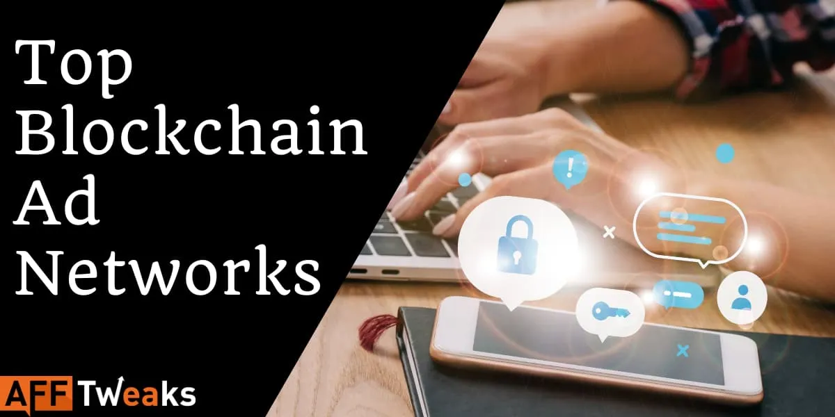 Blockchain Ad Networks