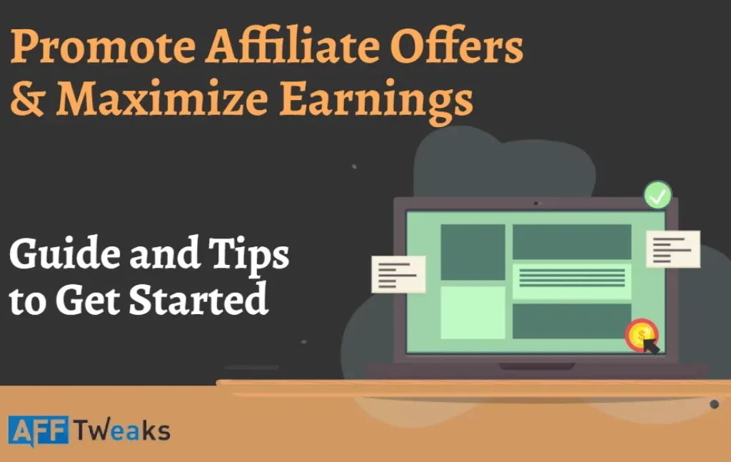 Promote Affiliate Offers