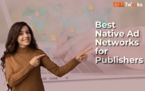 Best Native Ad Networks for Publishers