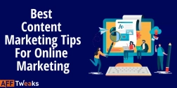 Best Content Marketing Tips For Online Marketing [2022]